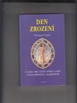 Den zrození (Co jste vždycky chtěli vědět o sobě, svých přátelích i nepřátelích) - náhled