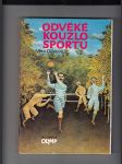 Odvěké kouzlo sportu - náhled