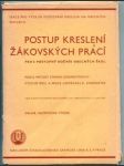 Postup kreslení žákovských prací pro 4. postupný ročník obecných škol - náhled