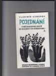 Pojednání o mé radostné cestě od kolébky ke krematoriu aneb Od puberty ke klimakteriu - náhled