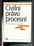 Civilní právo procesní (Vysokoškolská učebnice) - náhled