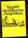 Napříč rovníkovou Amerikou - náhled