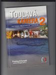 Toulavá kamera 2 - náhled