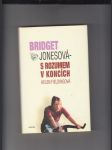 Bridget Jonesová - s rozumem v koncích - náhled