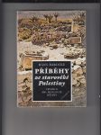 Příběhy ze starověké Palestiny (Tradice, archeologie, dějiny) - náhled