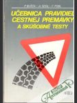 Učebnica pravidiel cestnej premávky a skúšobné testy - náhled