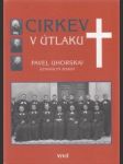 Cirkev v útlaku 1. - náhled