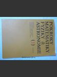Pokroky matematiky, fyziky a astronomie 1 ročník XXII - náhled