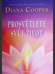 Prosvětlete svůj život - cooper diana - náhled