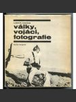 Války, vojáci, fotografie [= Mars; 2] - náhled