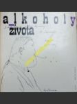 Alkoholy života - apollinaire guillaume - náhled