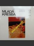 Mladá kresba - hošková simeona - náhled