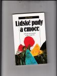 Lidské pudy a emoce (Jak jim porozumět a jak s nimi žít) - náhled