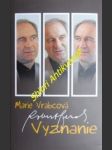 Robert bezák : vyznanie - vrabcová marie - náhled