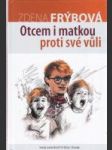 Otcem i matkou proti své vůli - náhled