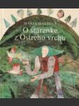 O starenke z Ostrého vrchu - náhled