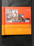 Sportovní síň slávy 1998 - 2007 - náhled