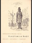 Nerudova Praha v díle Vlastimila Rady: Kresby, akvarely, tempery k povídkám a feuiletonům Jana Nerudy - náhled