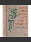 Ochrana zdraví při životě a práci v tropech a suptropech - náhled