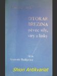 Otokar březina pěvec síly, víry a lásky - jech františek - náhled