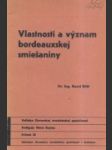 Vlastnosti a význam bordeauxskej smiešaniny - náhled