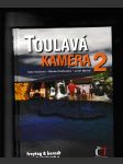 Toulavá kamera 2 - náhled