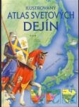 Ilustrovaný atlas svetových dejín - náhled