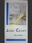 Jižní čechy vás čekají...jezděte do jižních čech autocary j.a.s. - náhled