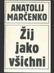 Žij jako všichni - náhled