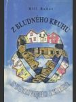 Z bludného kruhu - náhled