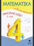 Matematika pre 4. ročník základnej školy (Pracovný zošit 2. časť) - náhled