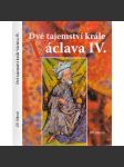 Dvě tajemství krále Václava IV. - náhled