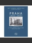 Praha 1945–2003. Kapitoly z poválečné a současné architektury MODERNÍ ARCHITEKTURA FUNKCIONALISMUS kroha teige honzík baba - náhled