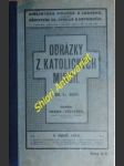 Obrázky z katolických misií - díl i. - asie - všetečka františek - náhled