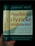 Zdravý muž : psychické i fyzické mistrovství - náhled