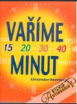 Vaříme 15,20,30 a 40 minut - náhled