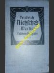 Menschlichtes, Allzumenschliches I. Aus dem Nachlaß 1874-1877 - NIETZSCHE Friedrich - náhled