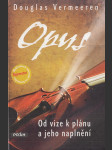 Opus: Od vize k plánu a jeho naplnění - náhled