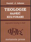 Teologie napříč kulturami: Západní úvahy v Asii - náhled