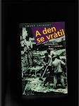 A den se vrátil (Co následovalo po 17. listopadu 1939) - náhled