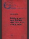 Údržba a opravy vozů Škoda 100 - 100L - 110L - 110LS - 110R - náhled