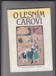 O lesním carovi (Ukrajinské pohádky) - náhled