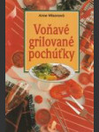 Voňavé grilované pochúťky - náhled