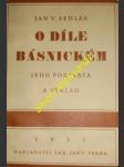 O díle básnickém - jeho podstata a výklad - sedlák jan v. - náhled