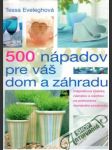 500 nápadov pre váš dom a záhradu - náhled