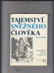 Tajemství sněžného člověka (Domněnky, fakta, svědectví) - náhled