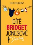 Dítě bridget jonesové fieldingová helen - náhled