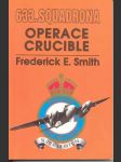 633. squadrona - operace crucible smith frederick e. - náhled