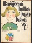 Báječná holka dušková danielle - náhled