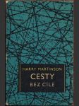 Cesty bez cíle martinson harry - náhled